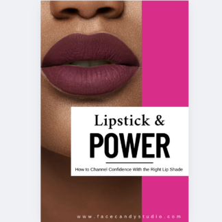 Lipstick and Power Guide