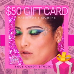Face Candy Studio $50 Gift Card