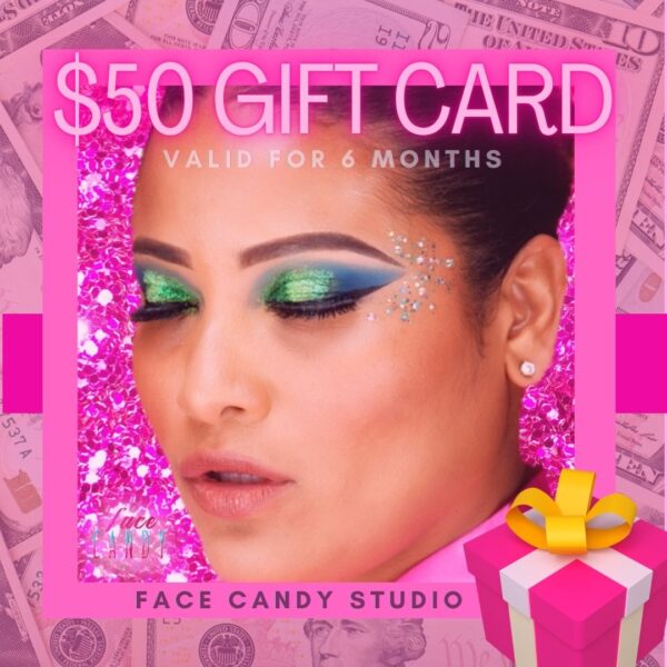 Face Candy Studio $50 Gift Card