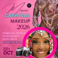 MIAMI CARNIVAL MAKEUP 2026