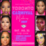 Toronto Carnival 2027 Toronto Carnival Makeup 2027